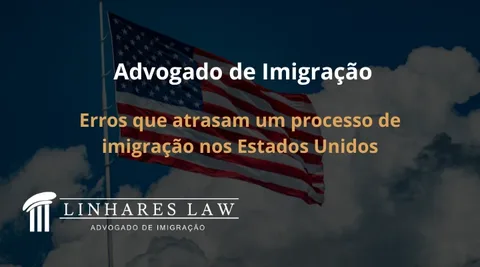 Linhares Law - Advogado de Imigração em Orlando